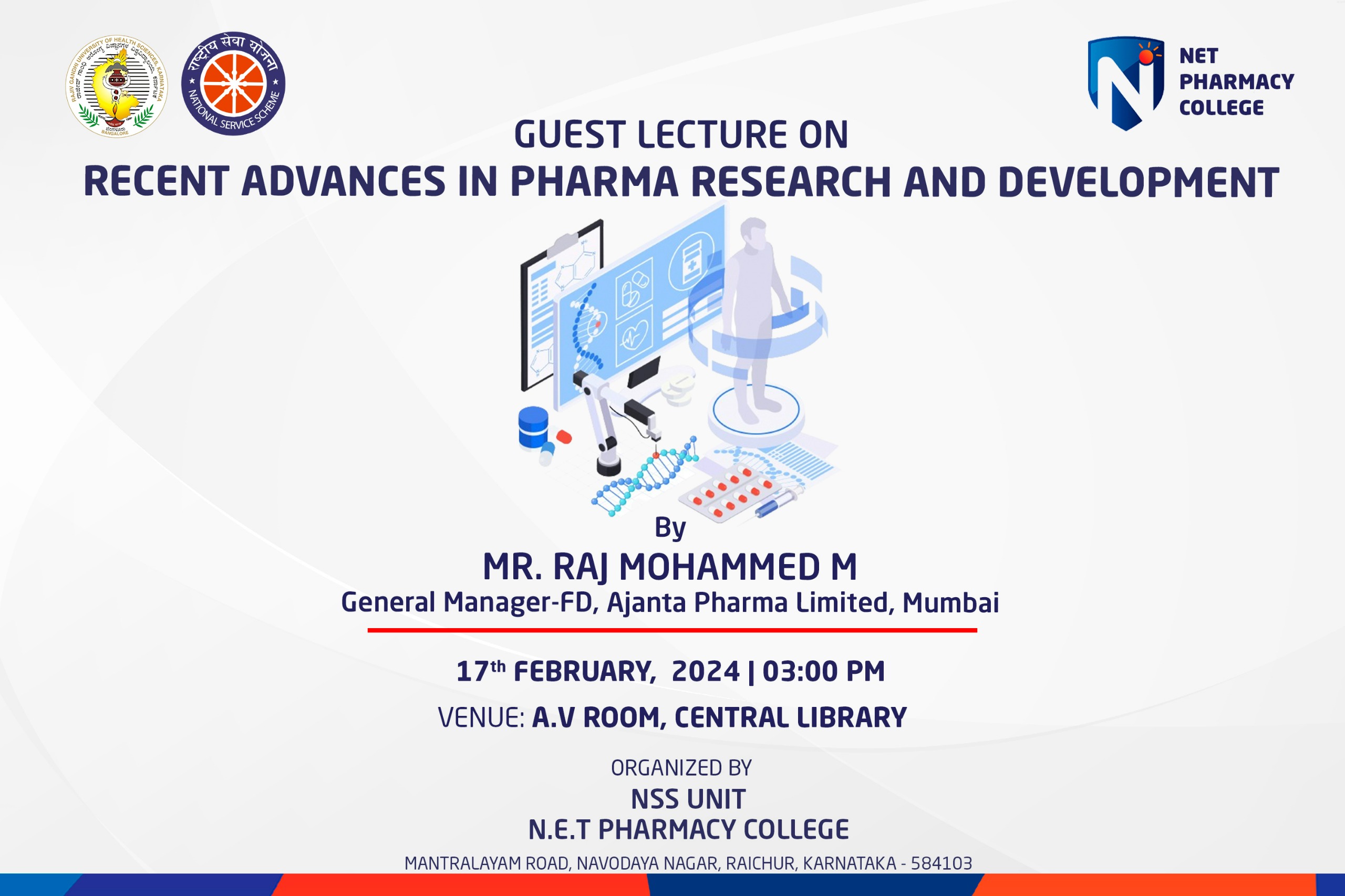 Guest Lecture on Recent Advances in Pharma Research and Development